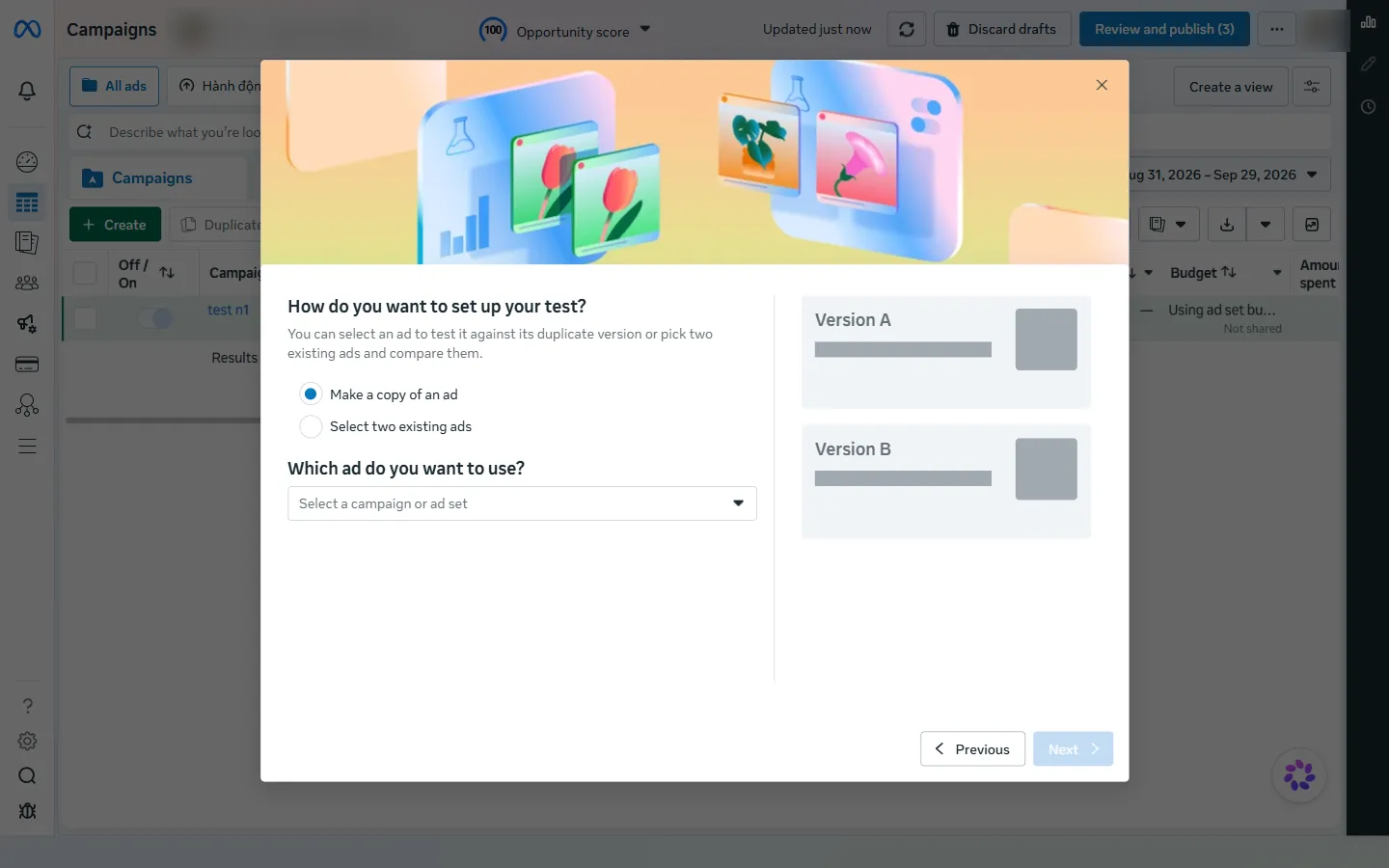 Ads Manager – bước thiết lập A/B Test – chọn Make a copy of an ad hoặc Select two existing ads
